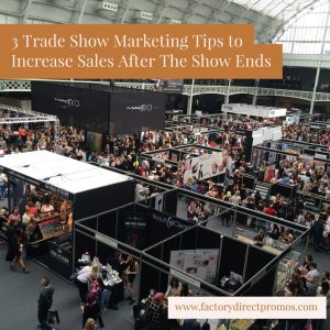 How-to-Increase-Sales-After-The-Trade-Show